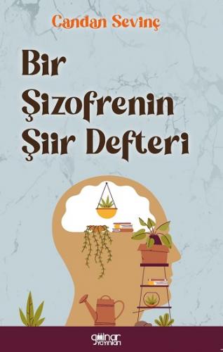 Bir Şizofrenin Şiir Defteri