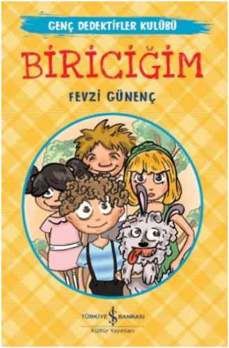 Biriciğim - Genç Dedektifler Kulübü