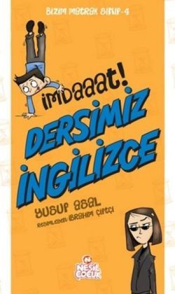 Bizim Matrak Sınıf Serisi-4 / İmdaaat Dersimiz İngilizce