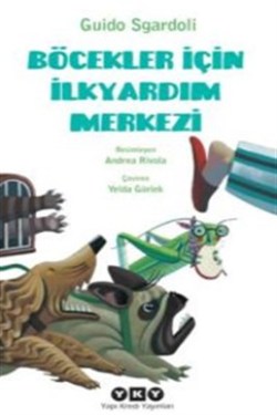 Böcekler İçin İlkyardım Merkezi