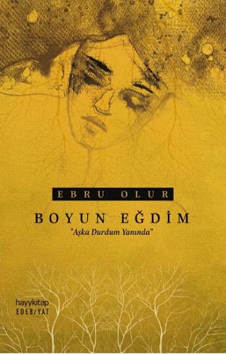 Boyun Eğdim