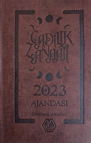 Cadılık Zanaatı Ajandası 2023 (Deri Cilt)