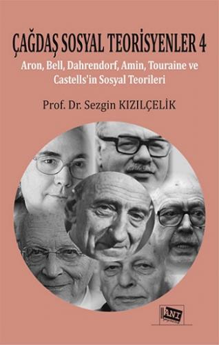 Çağdaş Sosyal Teorisyenler 4