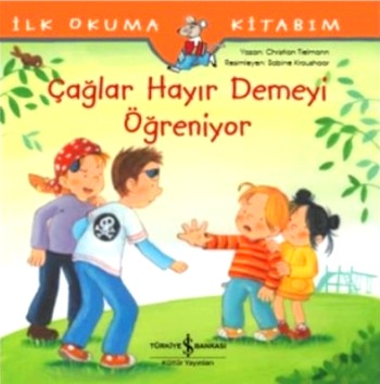 Çağlar Hayır Demeyi Öğreniyor