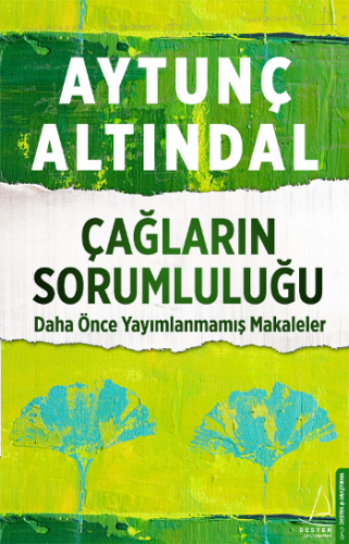 Çağların Sorumluluğu