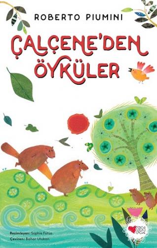 Çalçene'den Öyküler