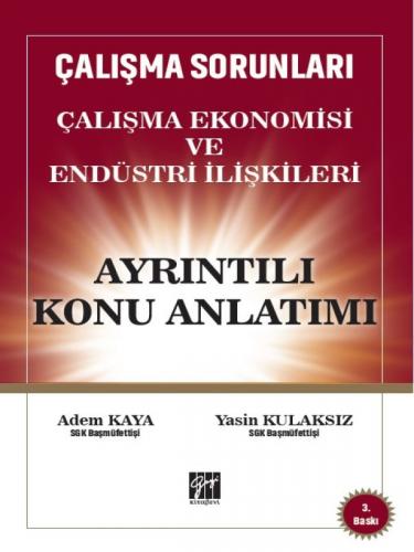 Çalışma Ekonomisi ve Endüstri İlişkileri Konu Anlatımı