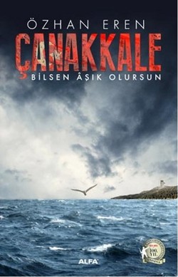 Çanakkale - Bilsen Aşık Olursun