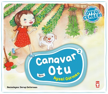 Canavar Otu - Öykü Çemberi 2