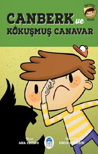 Canberk ve Kokuşmuş Canavar