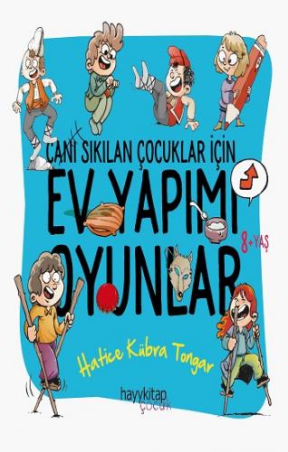 Canı Sıkılan Çocuklar İçin Ev Yapımı Oyunlar