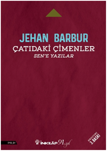 Çatıdaki Çimenler Sen'e Yazılar