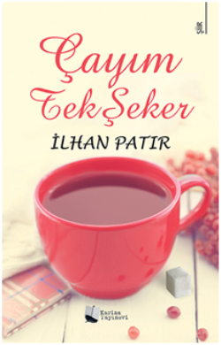 Çayım Tek Şeker