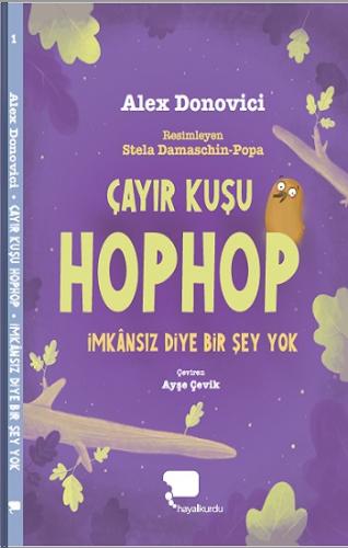 Çayır Kuşu Hophop İmkansız Diye Bir Şey Yok