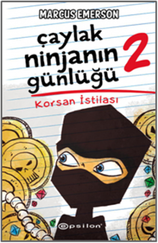 Çaylak Ninjanın Günlüğü 2 - Korsan İstilası