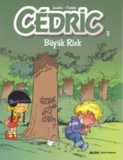 Cedric 3 - Büyük Risk