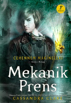 Cehennem Makineleri İkinci Kitap: Mekanik Prens