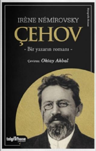 Çehov – Bir Yazarın Romanı