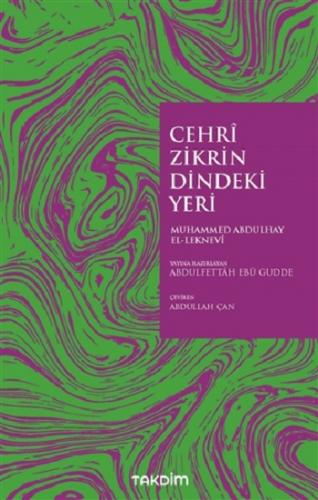 Cehri Zikrin Dindeki Yeri