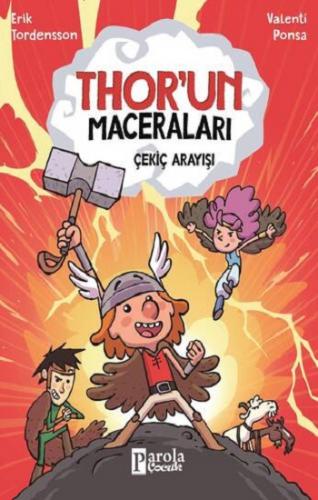 Çekiç Arayışı - Thor'un Maceraları