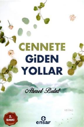 Cennete Giden Yollar