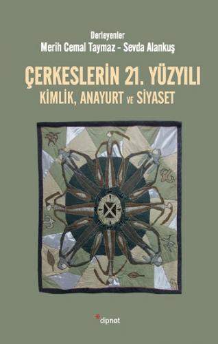 Çerkeslerin 21. Yüzyılı