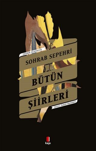 CEVHER KLASİKLER SOHRAB SEPEHRİ BÜTÜN ŞİİRLERİ