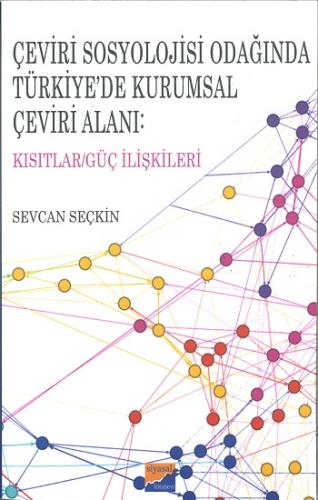 Çeviri Sosyolojisi Odağında Türkiye'de Kurumsal Çeviri Alanı