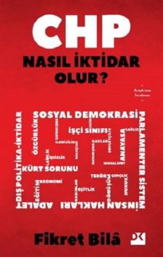 CHP Nasıl İktidar Olur?