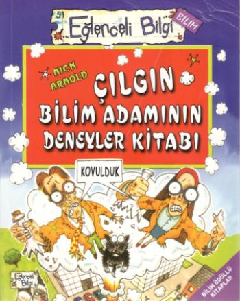 Çılgın Bilim Adamının Deneyler Kitabı