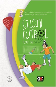 Çılgın Futbol (Ciltli)