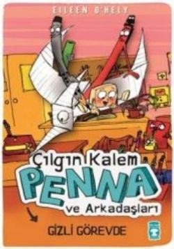 Çılgın Kalem Penna ve Arkadaşları - Gizli Görevde