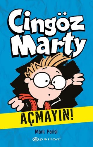 Cingöz Marty 1 -Açmayın!