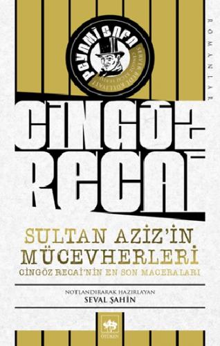 Cingöz Recai Sultan Aziz'in Mücevherleri