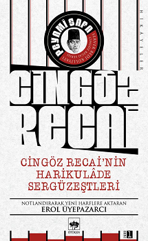 Cingöz Recai'nin Harikulade Sergüzeştleri