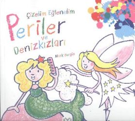 Çizelim Eğlenelim - Periler ve Denizkızları