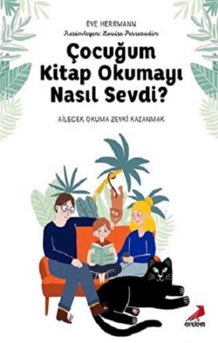 Çocuğum Kitap Okumayı Nasıl Sevdi