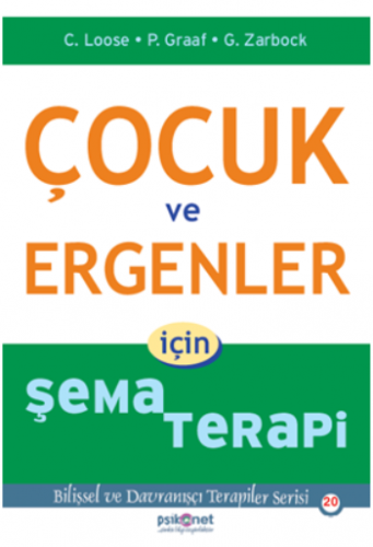 Çocuk ve Ergenler için Şema Terapi