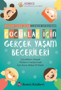 Çocuklar İçin Gerçek Yaşam Becerileri