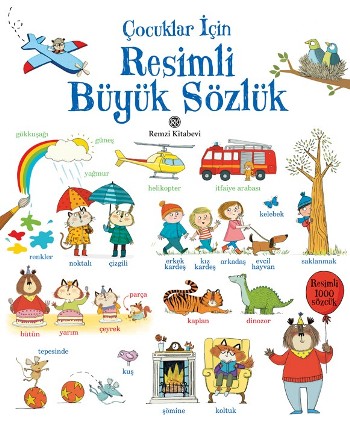 Çocuklar İçin Resimli Büyük Sözlük (Resimli 1000 Sözcük)