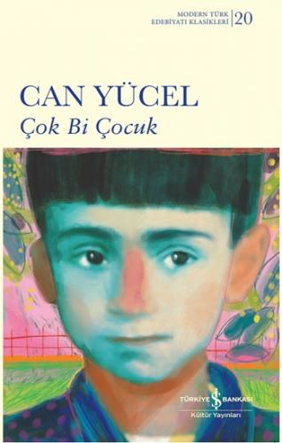 Çok Bi Çocuk (Ciltli)