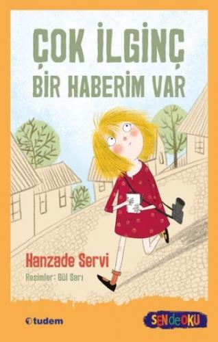 Çok İlginç Bir Haberim Var - Sen de Oku