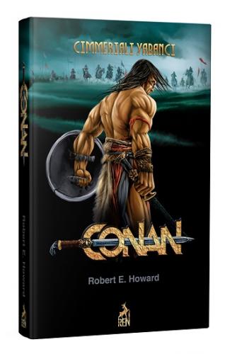 Conan: Cimmeriali Yabancı (1. Kitap)