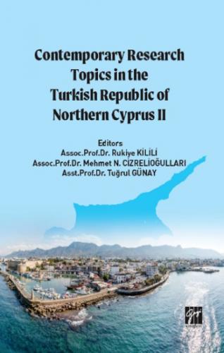 Contemporary Research Topics in The Turkish Republic of Northern Cypru