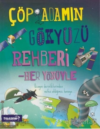 Çöp Adamın Gökyüzü Rehberi - Her Yönüyle