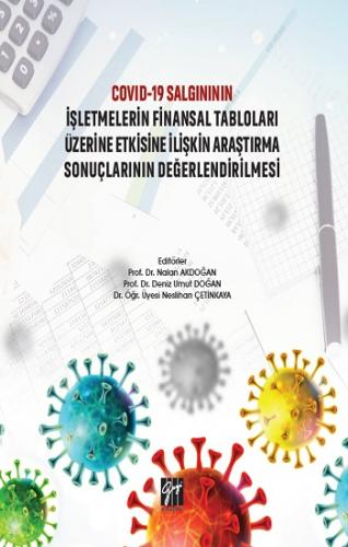 Covid 19 Salgınının İşletmelerin Finansal Tabloları Üzerine Etkisine İ