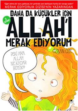 Daha da Küçükler İçin Allah'ı Merak Ediyorum 3. Kitap