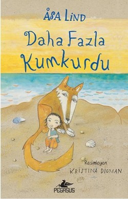 Daha Fazla Kumkurdu