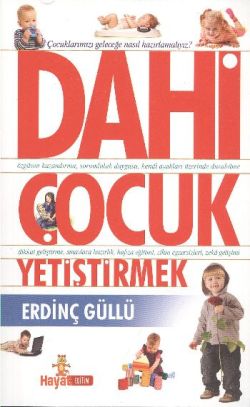 Dahi Çocuk Yetiştirmek