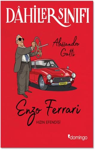 Dahiler Sınıfı - Enzo Ferrari Hızın Efendisi